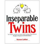 Inseparable Twins - 12 Paired Principles To Inspire Young Minds - Book by Naveen Lakkur